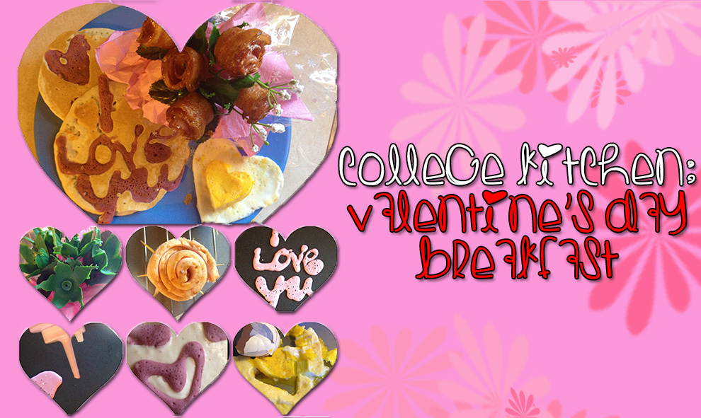 College Kitchen: Valentines Day Breakfast