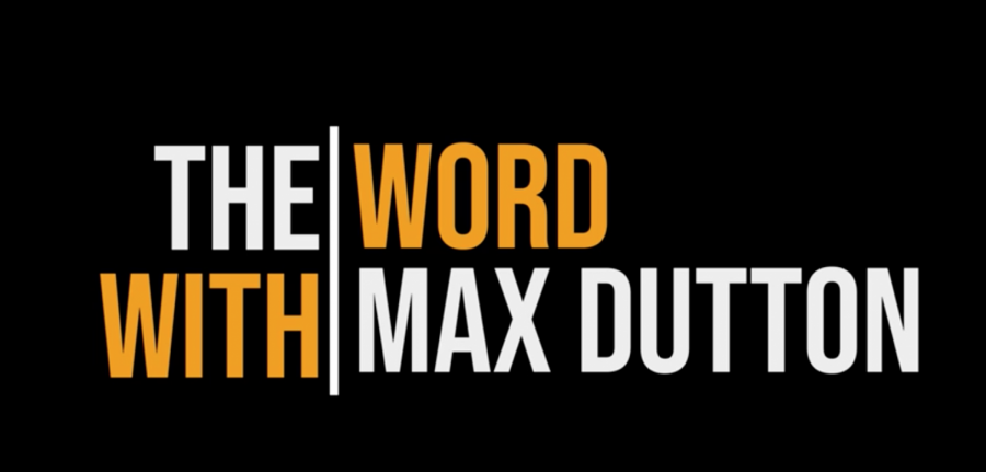 The+Word+with+Max+Dutton+-+Sep.+23%2C+2020