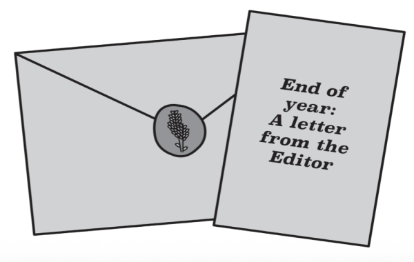 End of year: A letter from the editor